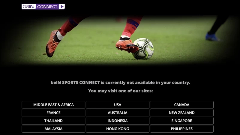 台灣用戶上beIN SPORTS會顯示「目前在您所在國家／地區不適用」。官方提供